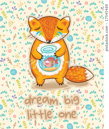 图库插图: dream big little one. cute card with fox and fish