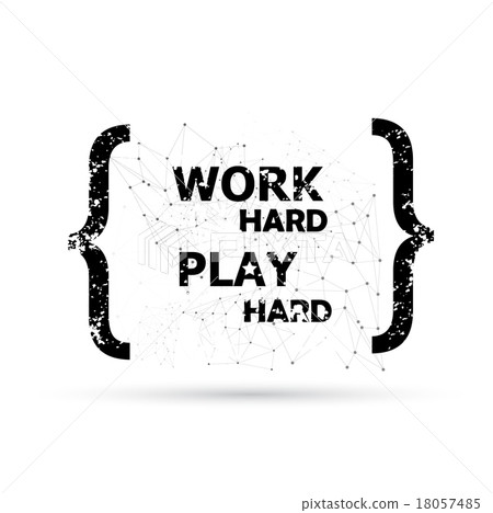 插图素材: work hard play hard.