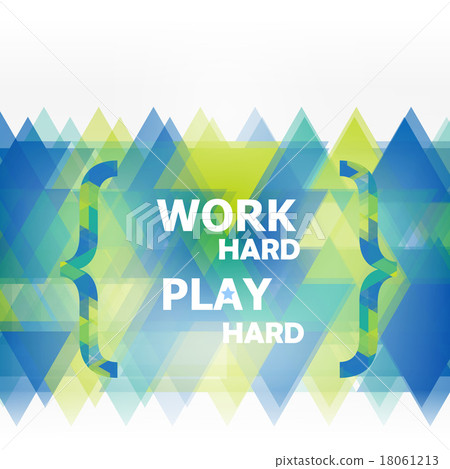 插图素材: work hard play hard.