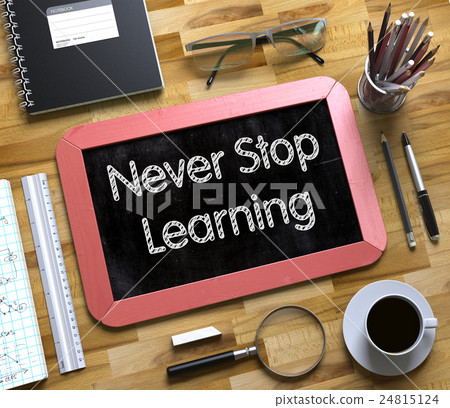 插图素材: small chalkboard with never stop learning. 3d.