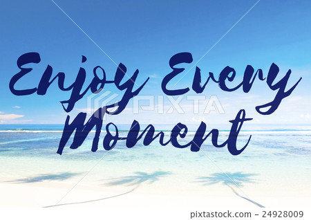 moment,at that moment 图库照片: enjoy every moment life happiness love live concept