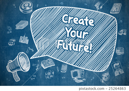 插图素材: create your future - doodle illustration on blue