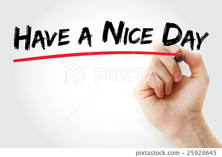 图库照片: hand writing have a nice day with markerc