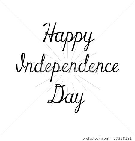 independence day,a walk in the woods 插图素材: happy independence day. handwritten calligraphy
