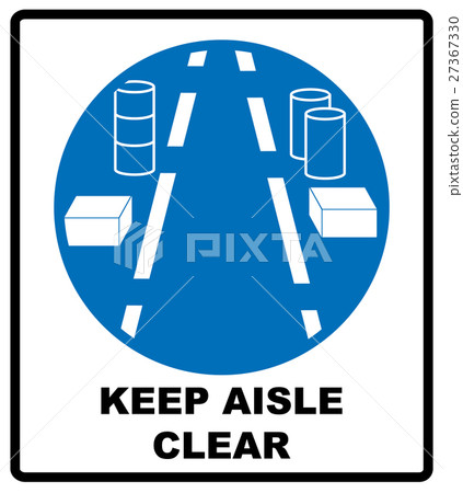 插图素材: keep aisles clear.