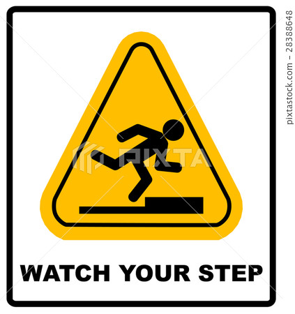 图库插图: watch your step sign. vector