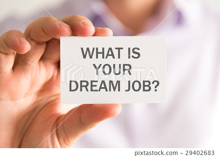 图库照片: what is your dream job ? message