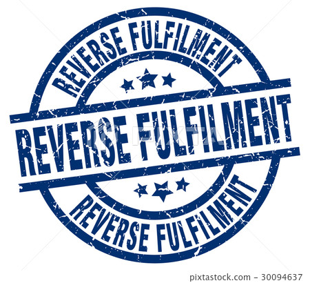 Reverse Fulfilment Blue Round Grunge Stamp Pixta