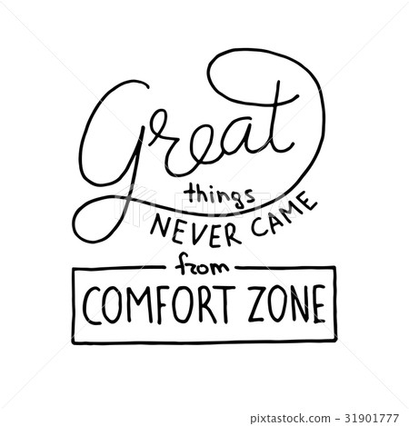 插图素材: great things never came from comfort zone hand