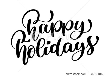 图库插图: happy holiday vector calligraphic lettering text