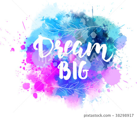 图库插图: dream big lettering on watercolored background