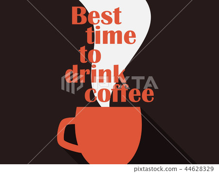 插图素材 best time to drink coffee typography poster 查看全部