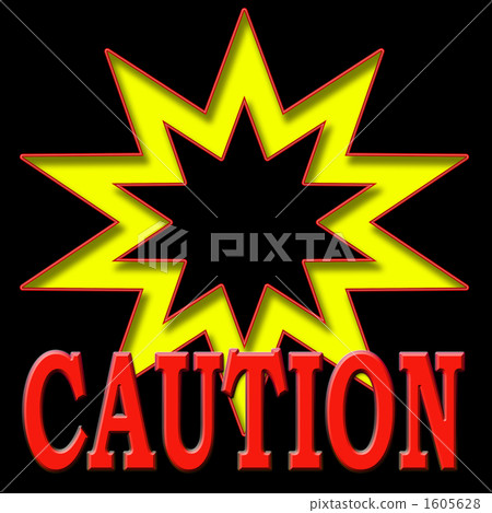 caution, attention, beware 1605628