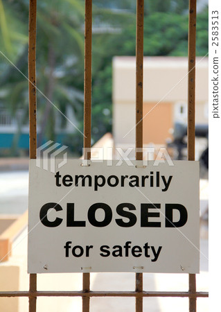 Temporary closing sign 2583513