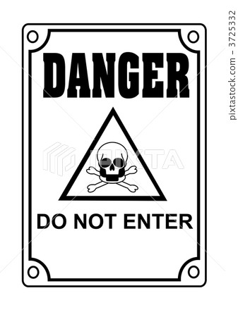 Do not enter! 3725332