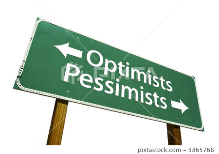 Optimists, Pessimists Green Road Sign Optimists, Pessimists Green Road Sign 3865768
