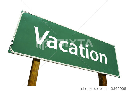 Vacation Green Road Sign 3866008