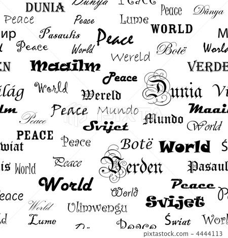 Peace . Seamless wallpaper with the word peace in different lang Peace . Seamless wallpaper with the word peace in different lang 4444113