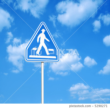 Road sign under blue sky / Crosswalk 5290271