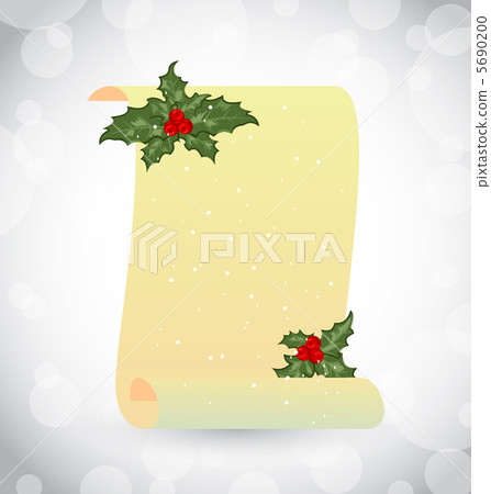Paper scroll with Christmas holly Paper scroll with Christmas holly 5690200