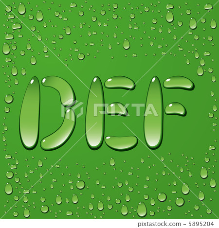 Water drop letters on green background 5895204