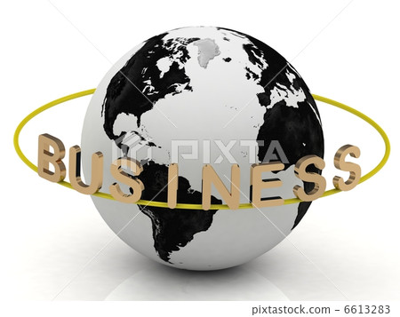 Business inscription in gold letters around the earth Business inscription in gold letters around the earth 6613283