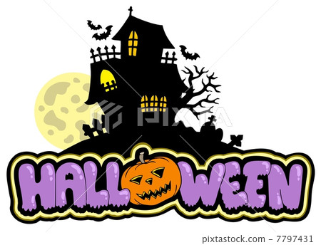 Halloween sign with haunted house Halloween sign with haunted house 7797431
