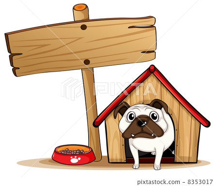 A signboard beside a doghouse with a dog A signboard beside a doghouse with a dog 8353017