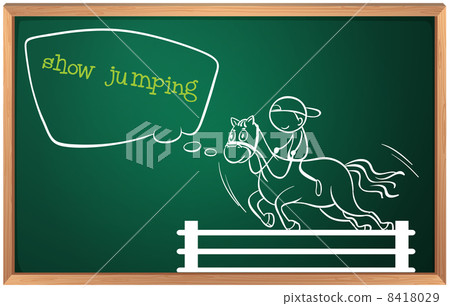 A blackboard with a drawing of a boy performing show jumping A blackboard with a drawing of a boy performing show jumping 8418029
