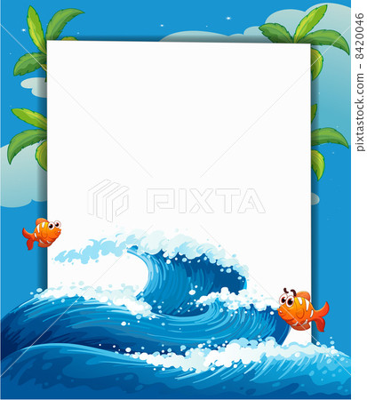 An empty signage along with the big wave and fishes An empty signage along with the big wave and fishes 8420046