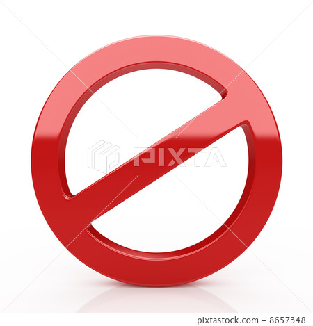 Prohibition sign Prohibition sign 8657348