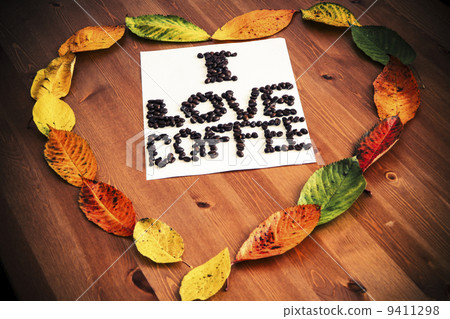 I love coffee I love coffee 9411298