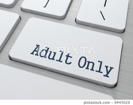 Adult Only Button on White Computer Keyboard. 9445020