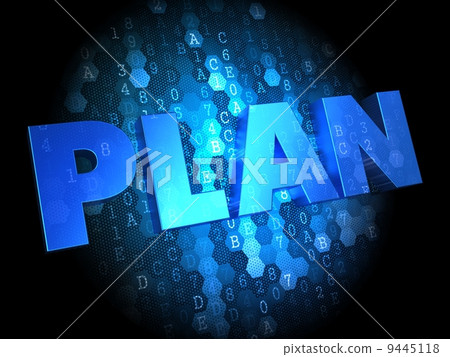 Plan on Dark Digital Background. Plan on Dark Digital Background. 9445118