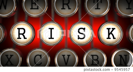 Risk on Old Typewriter's Keys. 9545957