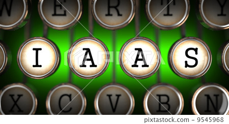 Old Typewriter's Keys with IAAS Slogan. Old Typewriter's Keys with IAAS Slogan. 9545968