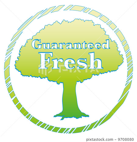 A guaranteed fresh label with a tree-插圖素材 [9708080] - PIXTA圖庫