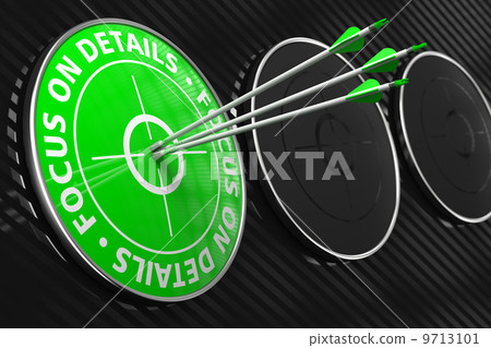 Focus on Details Slogan - Green Target. Focus on Details Slogan - Green Target. 9713101
