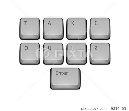 Phrase Take Quiz on keyboard and enter key. 9836403