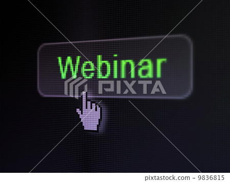 Education concept: Webinar on digital button background Education concept: Webinar on digital button background 9836815