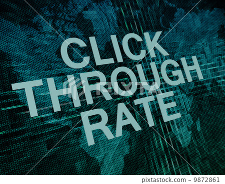 Click Through Rate Click Through Rate 9872861