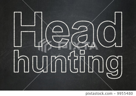 Finance concept: Head Hunting on chalkboard background Finance concept: Head Hunting on chalkboard background 9955480
