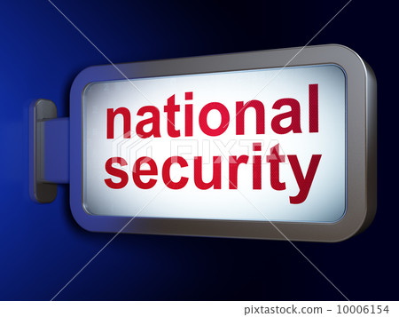 Protection concept: National Security on billboard background Protection concept: National Security on billboard background 10006154