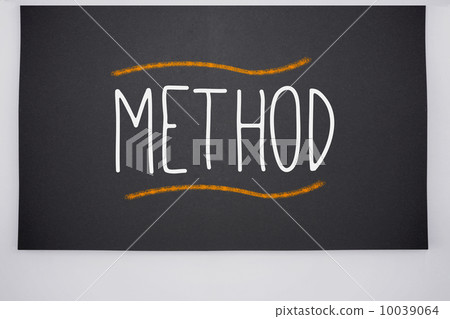 Method written on big blackboard Method written on big blackboard 10039064