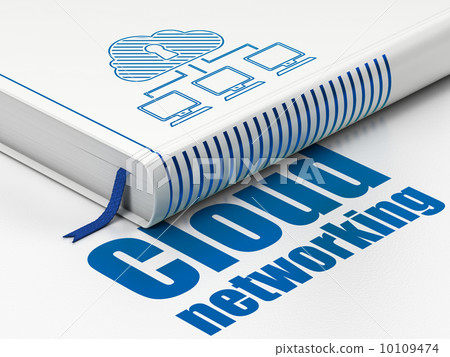 Cloud networking concept: book Cloud Network, Cloud Networking on white background 10109474