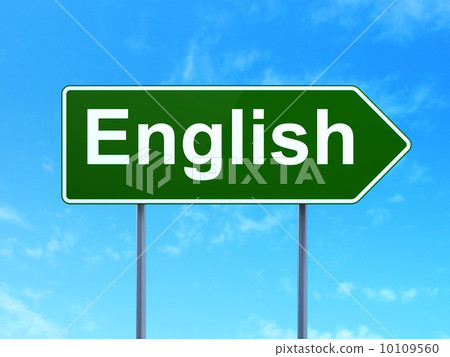 Education concept: English on road sign background 10109560