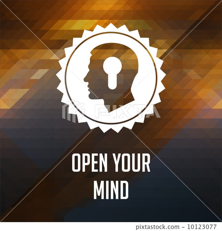 Open Your Mind Slogan on Triangle Background. 10123077