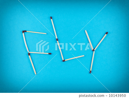 Word FLY made of matchsticks Word FLY made of matchsticks 10143950