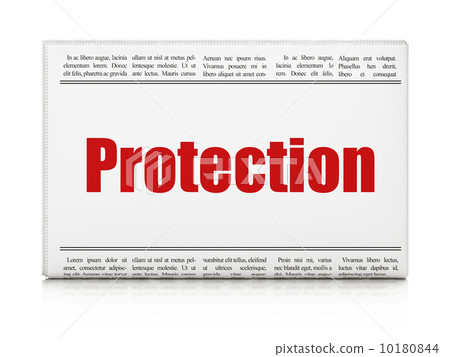 Protection news concept: newspaper headline Protection Protection news concept: newspaper headline Protection 10180844