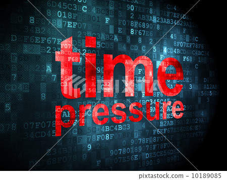Time concept: Time Pressure on digital background 10189085